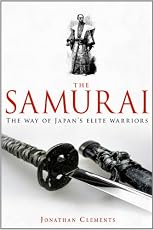 A Brief History of the Samurai