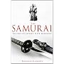 A Brief History of the Samurai: The True Story of &hellip by Jonathan Clements