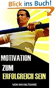 Motivation Zum