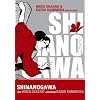Shinanogawa, Band 2