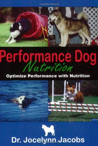 Performance Dog Nutrition: Optimize Performance with Nutrition