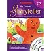 Storyteller: Teacher Resource Ages 4- 7: Teacher's Book Ages 4- 7
