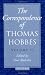 The Correspondence: Volume II: 1660-1679: 1660-79 Vol 2 (Clarendon Edition of the Works of Thomas Hobbes)