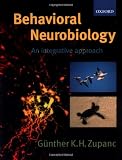 Behavioral Neurobiology: An integrative approach (Psychology)
