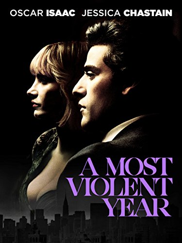 A Most Violent Year