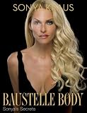 Baustelle Body: Sonya's Secrets - Sonya Kraus