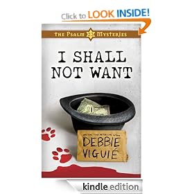 I Shall Not Want: The Psalm 23 Mysteries #2