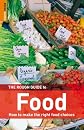 The rough guide to food