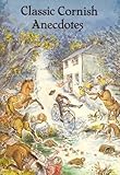 Classic Cornish anecdotes