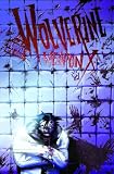 Wolverine: Weapon X, Vol. 2: Insane in the Brain