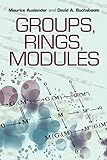 Groups, rings, modules