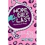 Hope Dies Last: Lessons In Love by Eleni Zoe