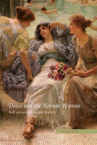 Dress and the Roman Woman: Self-Presentation and Society