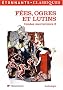 Contes merveilleux : Tome 2, F�es, ogres et lutins