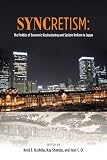 Syncretism : the politics of economic restructuring and system reform in Japan