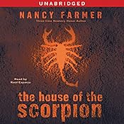 The House of the Scorpion | [Nancy Farmer]