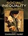 Social Inequality: Forms, Causes, and Consequences (7th Edition)