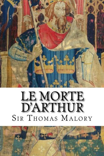 Le Morte D'Arthur