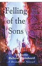 The Felling of the Sons: A Bonanza Novel