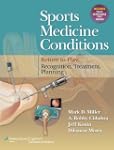 Sports Medicine Conditions: Return to...