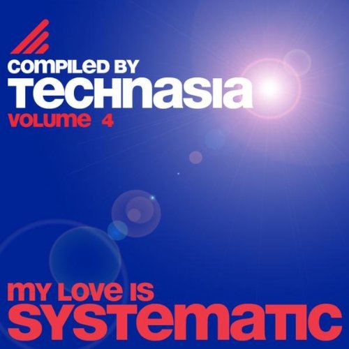 VA-My Love is Systematic Vol. 4 (Compiled by Technasia)-(4250644808555)-WEB-2011-EiTheLMP3 INT Download