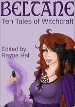 Beltane: Ten Tales of Witchcraft (Fantasy Stories)