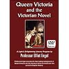 Queen Victoria and the Victorian Novel