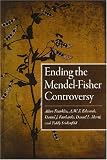 Ending the Mendel-Fisher Controversy