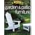 Building Garden and Patio Furniture: Classic Designs - Step-by-step Projects