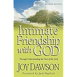 intimate friendship with god through understanding the fear of the lord