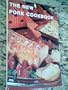 The New Pork Cookbook, Paperback, 167 Pages, Many Pork Reciples