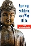 American Buddhism as a way of life