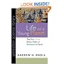 Life on a Young Planet: The First Three Billion Years of Evolution on Earth (Princeton Science Library)