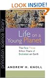 Life on a Young Planet: The First Three Billion Years of Evolution on Earth