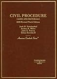 Civil Procedure, Cases and Materials, Revised 9th Edition (American Casebook Series)