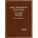 Civil Procedure, Cases and Materials, Revised 9th Edition (American Casebooks)