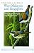 A Field Guide to the Birds of West Malaysia and Singapore