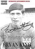 60 minutes with Bryan King- Millwall (signed copy)