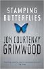 Stamping Butterflies (Gollancz S.F.)
