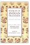 Sources of Indian Tradition, Vol. 2: Modern India and Pakistan (Introduction to Oriental Civilizations)