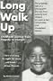 Long Walk Up: Childhood Journey from Tragedy to Triumph