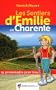 SENTIERS D'EMILIE EN CHARENTE
