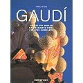 Antoni Gaudi, L'oeuvre compl�te en 2 volumes : 1852-1900, 1900-1926 : Edition trilingue : anglais, allemand, fran�ais