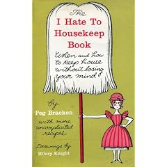 I Hate to Housekeep Book