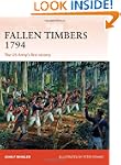 Fallen Timbers 1794: The US Army's Fi...
