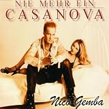 Nie Mehr Ein Casanova