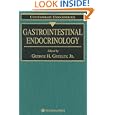 Gastrointestinal Endocrinology (Contemporary Endocrinology) by Jr. Greeley