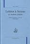 Lettres a Serena et Autres Textes.