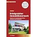 Erfolgreicher Immobilienerwerb: Risiken bei Immobiliengesch�ften erkennen und minimieren