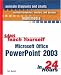 Book Sams Teach Yourself Microsoft Office PowerPoint 2003 in 24 Hours (Sams Teach Yourself)